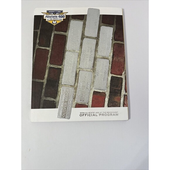 August 6 2006 Allstate Brickyard 400 Official Program Indianapolis Speedway - Picture 5 of 16